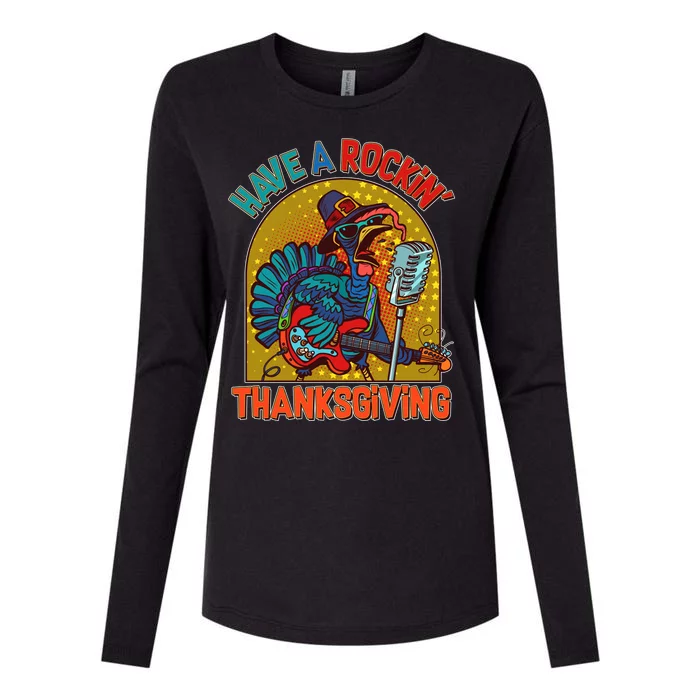 Funny Have A Rockin' Thanksgiving Rocker Turkey Womens Cotton Relaxed Long Sleeve T-Shirt