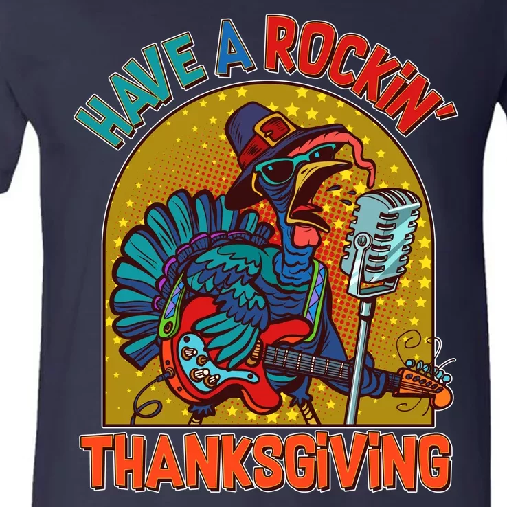 Funny Have A Rockin' Thanksgiving Rocker Turkey V-Neck T-Shirt