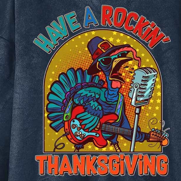 Funny Have A Rockin' Thanksgiving Rocker Turkey Hooded Wearable Blanket