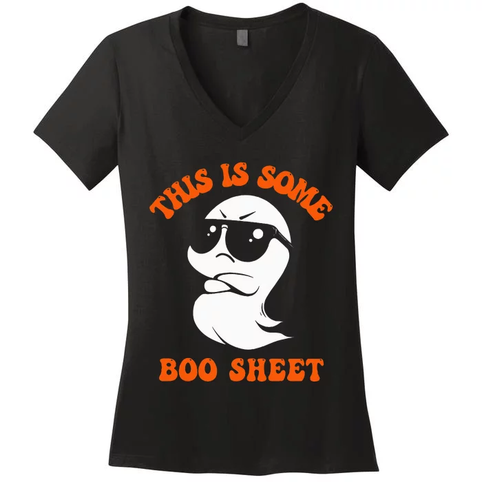 Funny Halloween Boo Ghost Costume This Is Some Boo Sheet Women's V-Neck T-Shirt