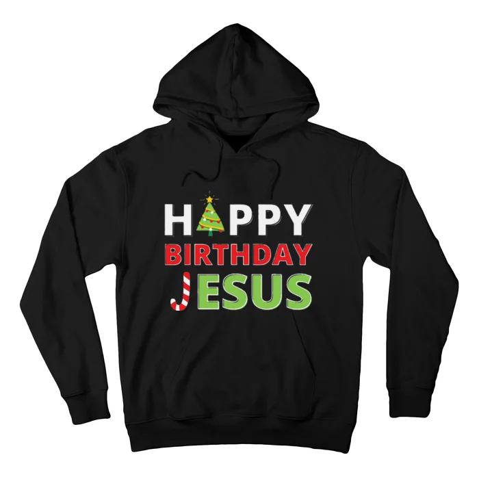 Funny Happy Birthday Jesus Funny Christian Christmas Hoodie