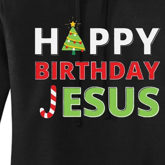 Funny Happy Birthday Jesus Funny Christian Christmas Women's Pullover Hoodie