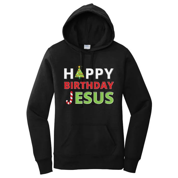 Funny Happy Birthday Jesus Funny Christian Christmas Women's Pullover Hoodie