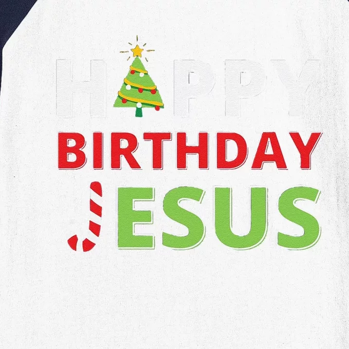 Funny Happy Birthday Jesus Funny Christian Christmas Baseball Sleeve Shirt