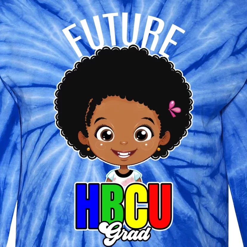 Future Historically Black College University Student Hbcu Cute Gift Tie-Dye Long Sleeve Shirt