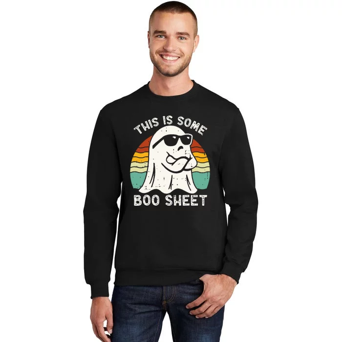 Funny Halloween Boo Ghost Costume This Is Some Boo Sheet Sweatshirt