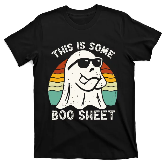 Funny Halloween Boo Ghost Costume This Is Some Boo Sheet T-Shirt