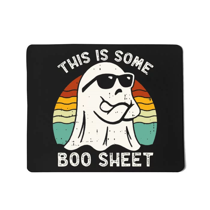 Funny Halloween Boo Ghost Costume This Is Some Boo Sheet Mousepad