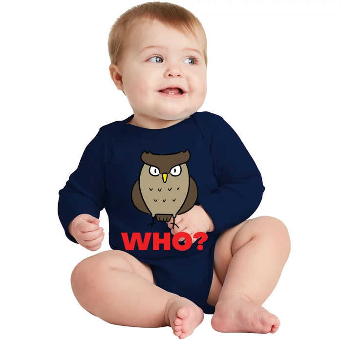 Funny Hoot Barred Barn Screech Owl Owlet Wise Bird WHO HOO Baby Long Sleeve Bodysuit