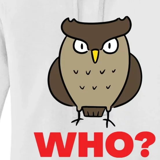 Funny Hoot Barred Barn Screech Owl Owlet Wise Bird WHO HOO Women's Pullover Hoodie