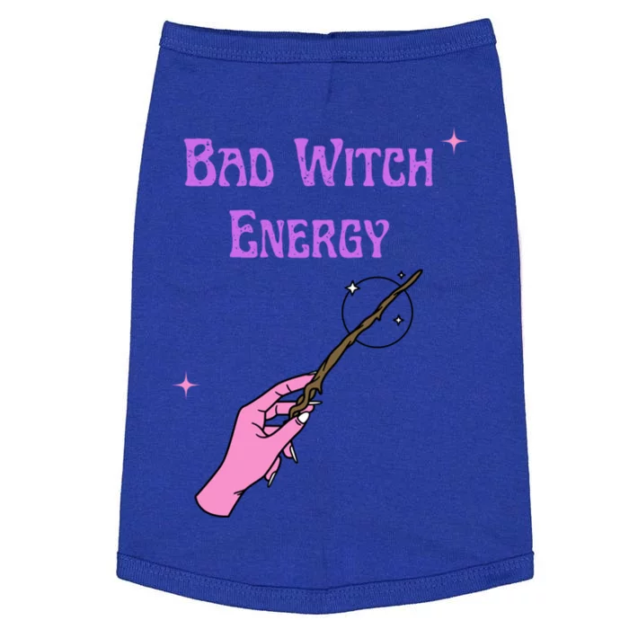 Funny Halloween Bad Witch Energy Cool Design Gift Doggie Tank