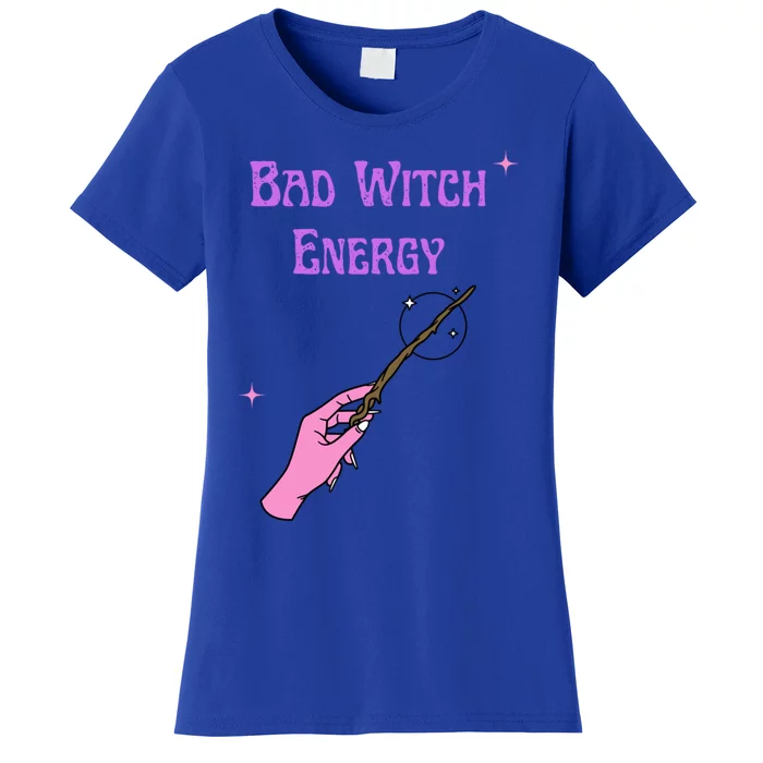 Funny Halloween Bad Witch Energy Cool Design Gift Women's T-Shirt