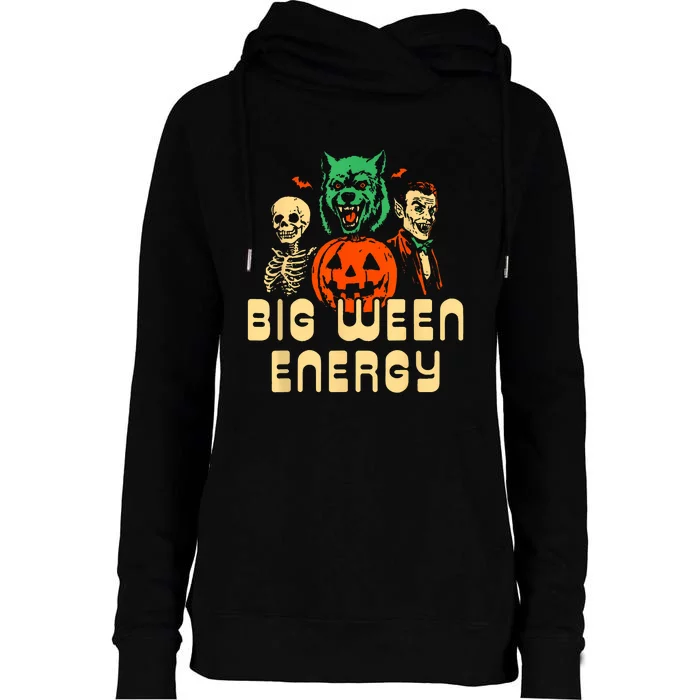 Funny Halloween Big Ween Energy Womens Funnel Neck Pullover Hood