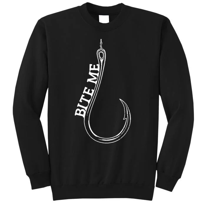 Fishing Hook Bite Me Bass Catfish Pike Fisherman Sweatshirt