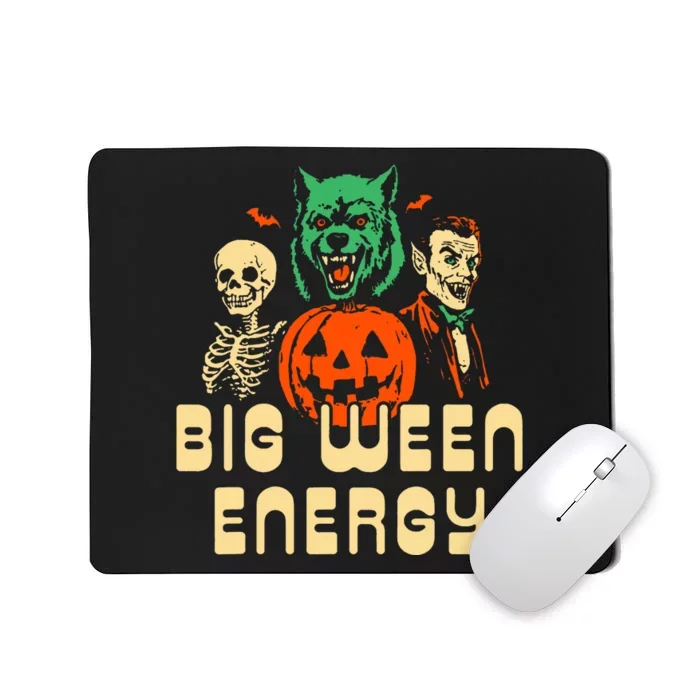 Funny Halloween Big Ween Energy Mousepad