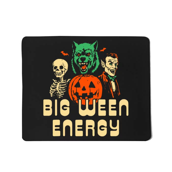 Funny Halloween Big Ween Energy Mousepad