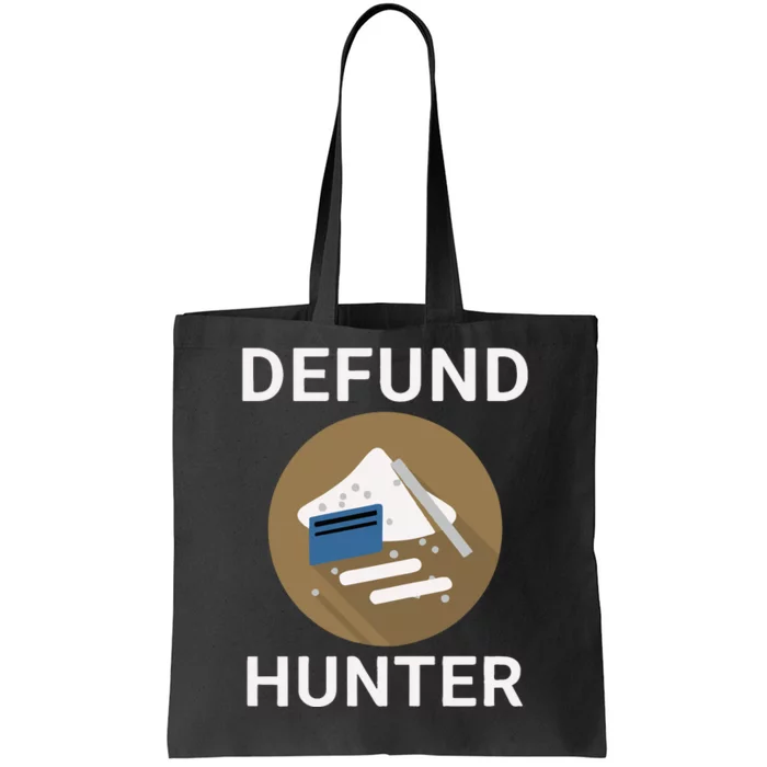 Funny Hunter Biden Conservative Republican Tote Bag