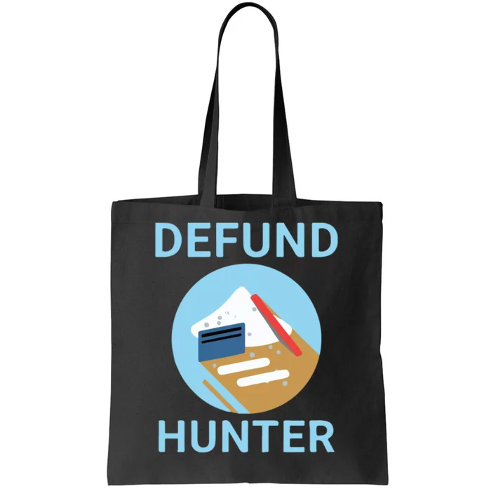 Funny Hunter Biden Conservative Republican Tote Bag