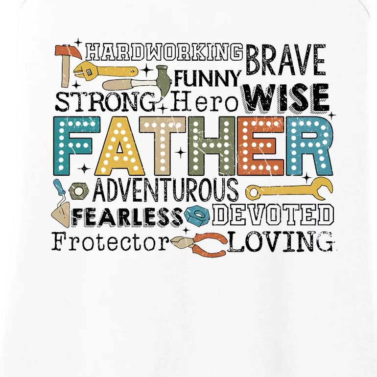 Father Harworking Brave Funny Strong Hero Family Ladies Essential Tank