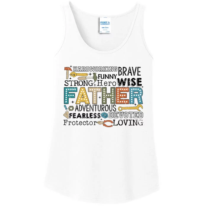 Father Harworking Brave Funny Strong Hero Family Ladies Essential Tank