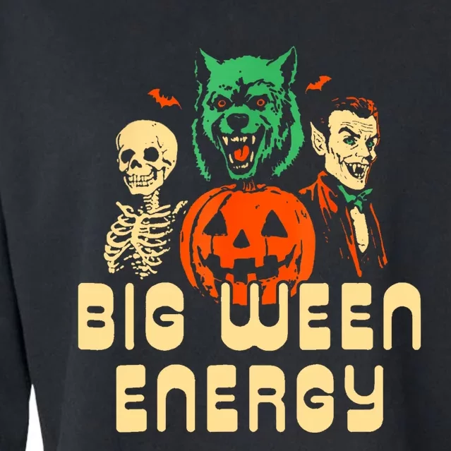 Funny Halloween Big Ween Energy Cropped Pullover Crew