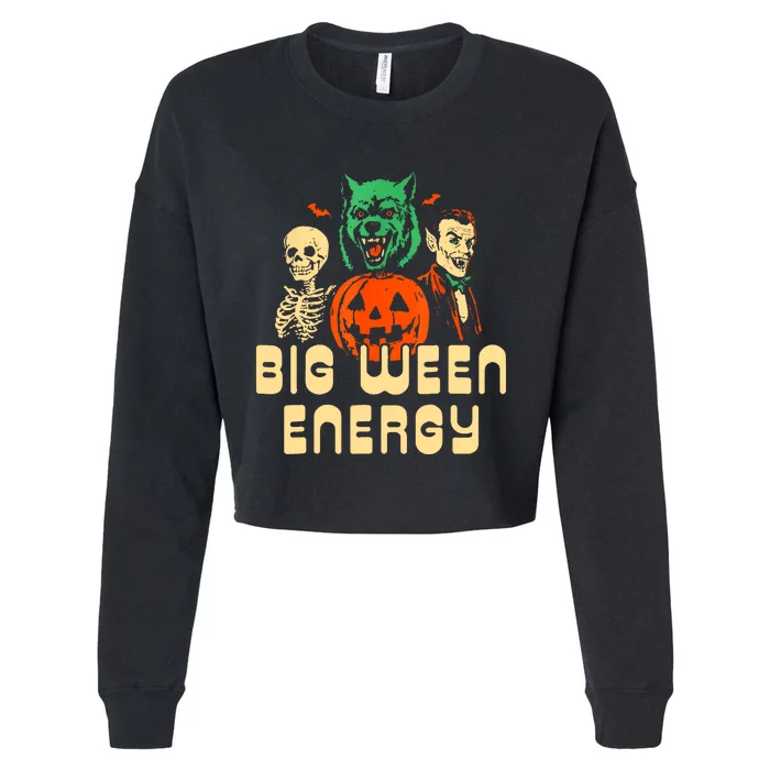 Funny Halloween Big Ween Energy Cropped Pullover Crew