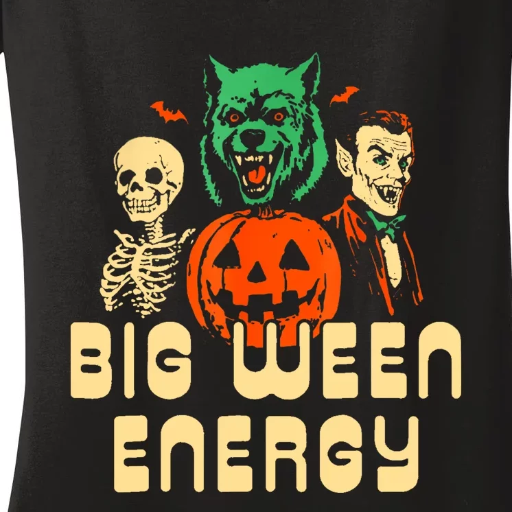 Funny Halloween Big Ween Energy Women's V-Neck T-Shirt