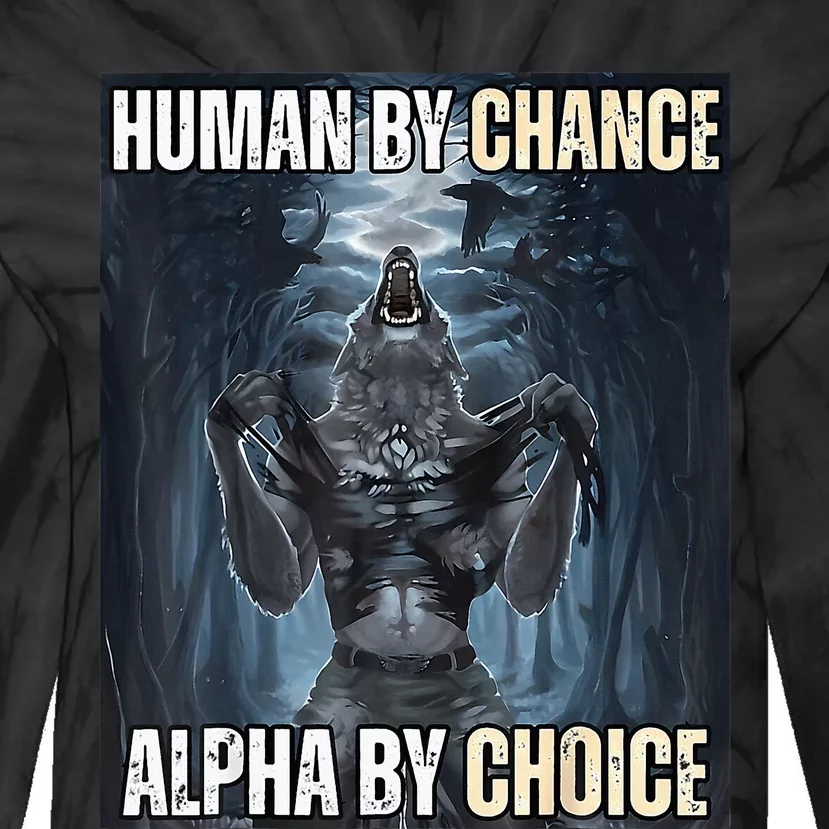 Funny Human By Chance Alpha By Choice Tie-Dye Long Sleeve Shirt