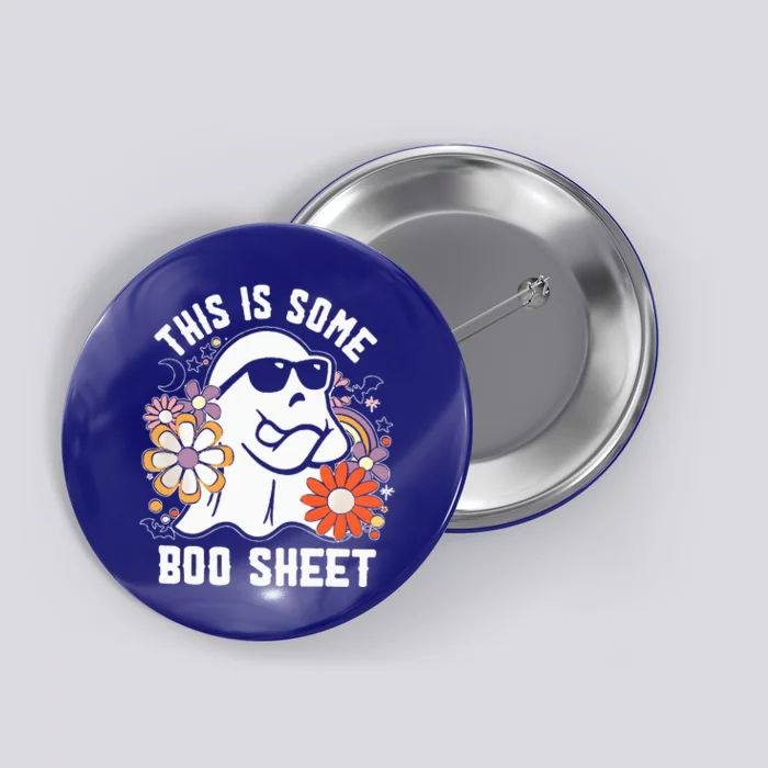 Funny Halloween Boo Ghost Costume This is Some Boo Sheet Button