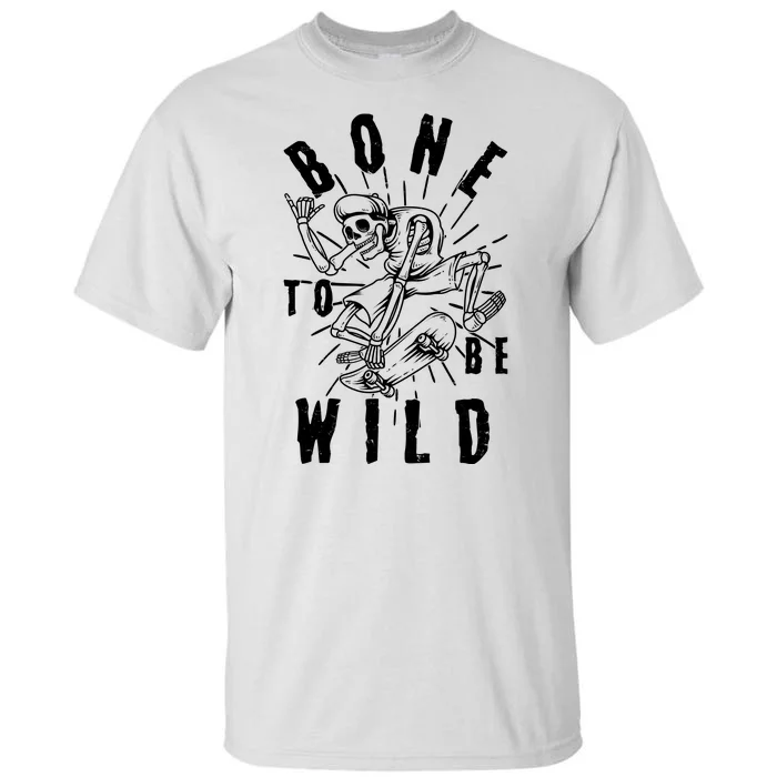 Funny Halloween Bone To Be Wild Skateboarding Skeleton Tall T-Shirt