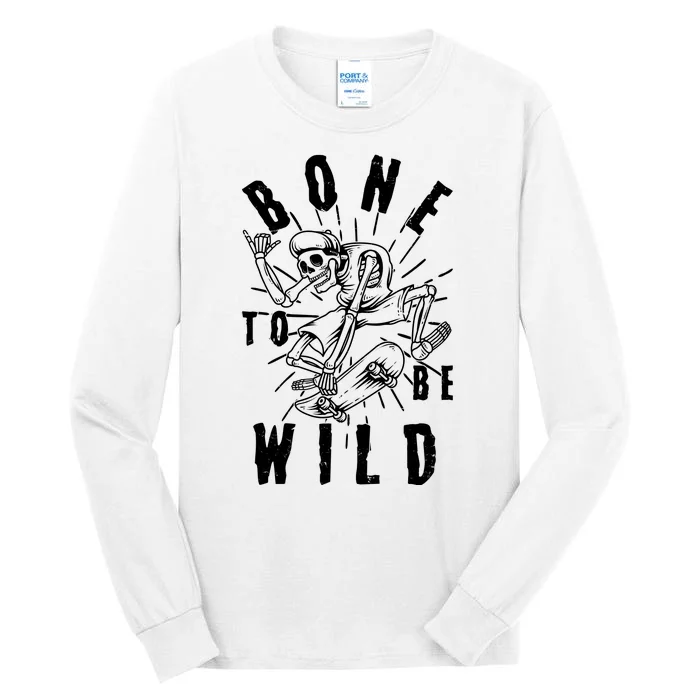 Funny Halloween Bone To Be Wild Skateboarding Skeleton Tall Long Sleeve T-Shirt