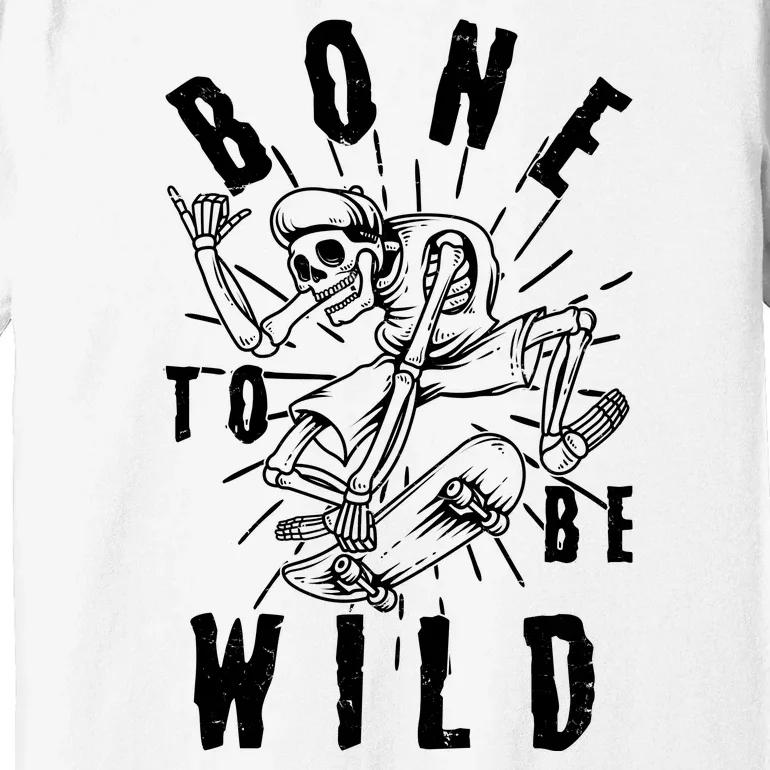 Funny Halloween Bone To Be Wild Skateboarding Skeleton Premium T-Shirt