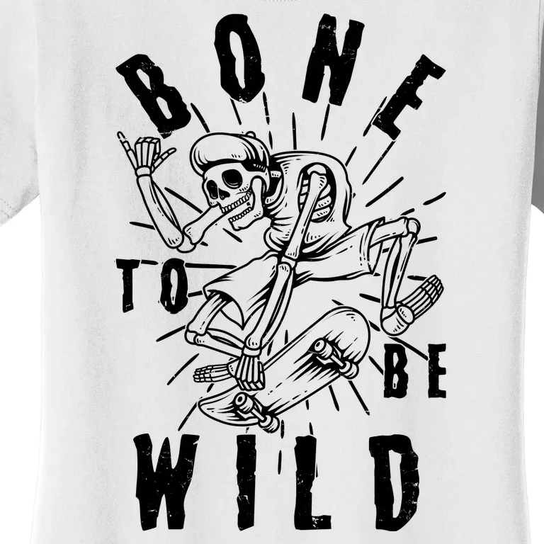 Funny Halloween Bone To Be Wild Skateboarding Skeleton Women's T-Shirt