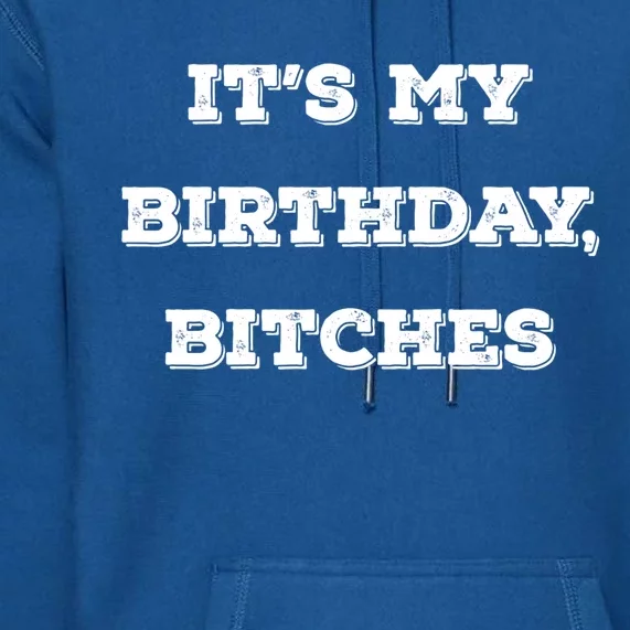 Funny Happy Birthday Ideas Design Party Joke Gift Great Gift Premium Hoodie