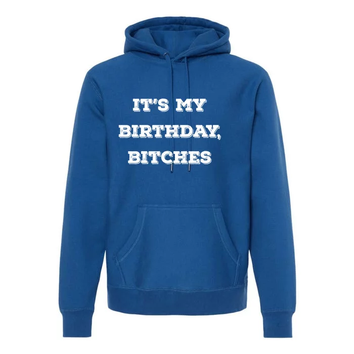 Funny Happy Birthday Ideas Design Party Joke Gift Great Gift Premium Hoodie