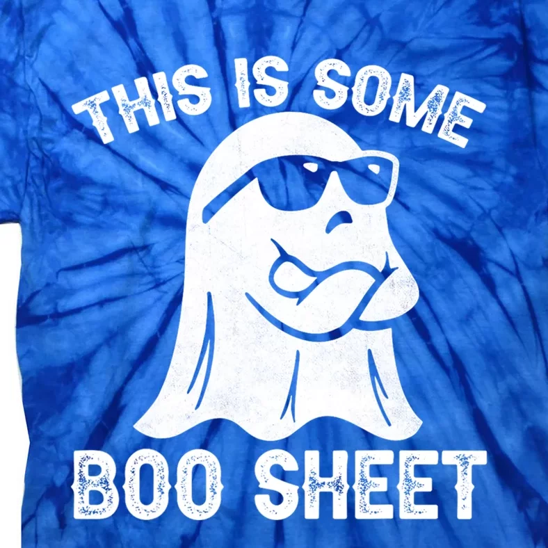 Funny Halloween Boo Ghost Costume This Is Some Boo Sheet Cool Gift Tie-Dye T-Shirt