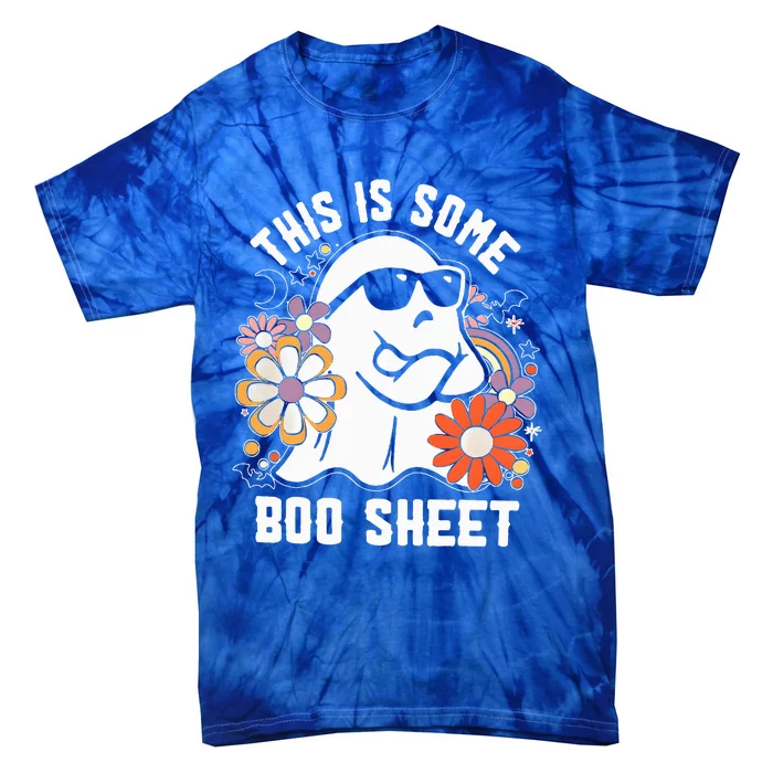 Funny Halloween Boo Ghost Costume This Is Some Boo Sheet Tie-Dye T-Shirt