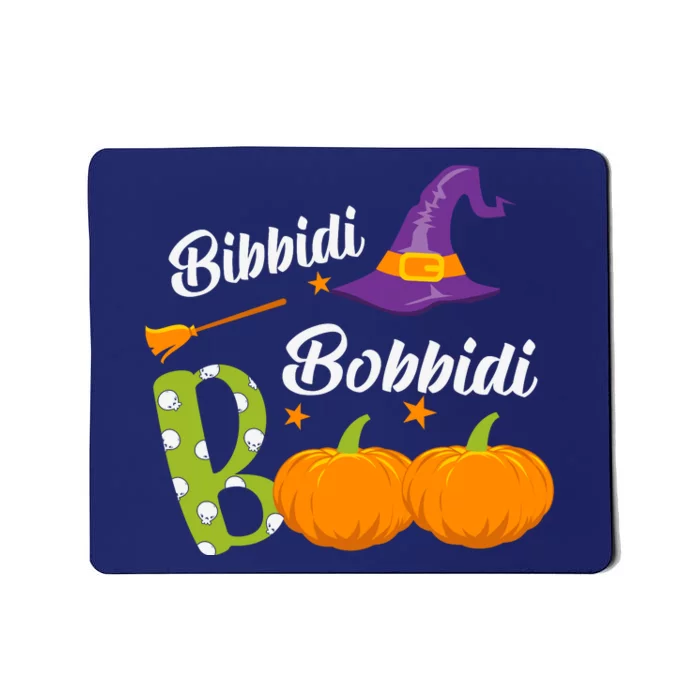 Funny Halloween Bibbidi Bobbidi Boo Halloween Day Mousepad