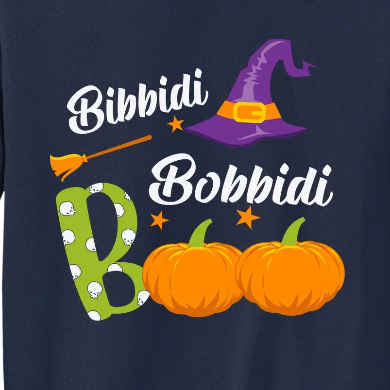 Funny Halloween Bibbidi Bobbidi Boo Halloween Day Tall Sweatshirt