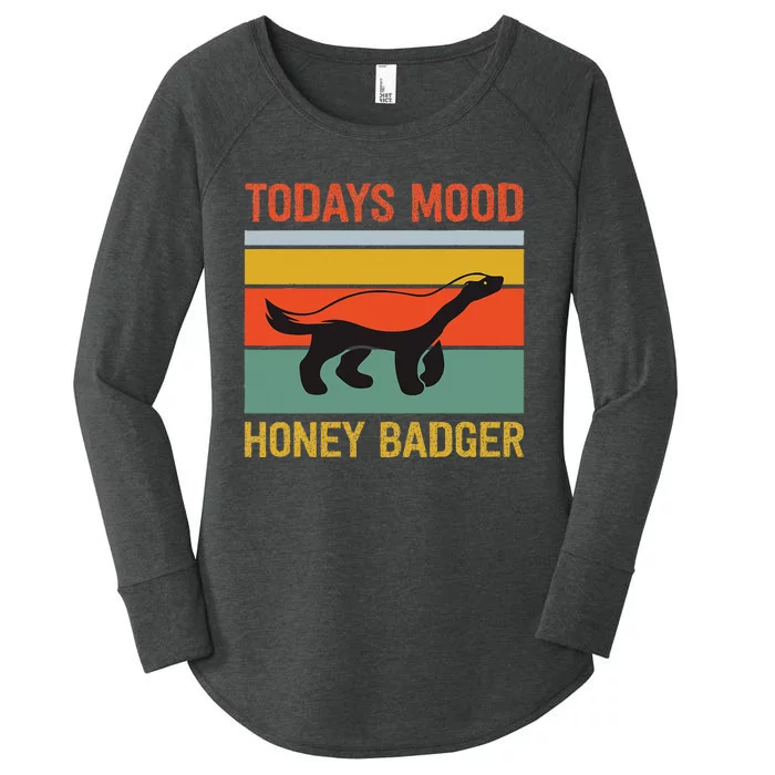 Funny Honey Badger Todays Mood Honey Badger Women's Perfect Tri Tunic Long Sleeve Shirt