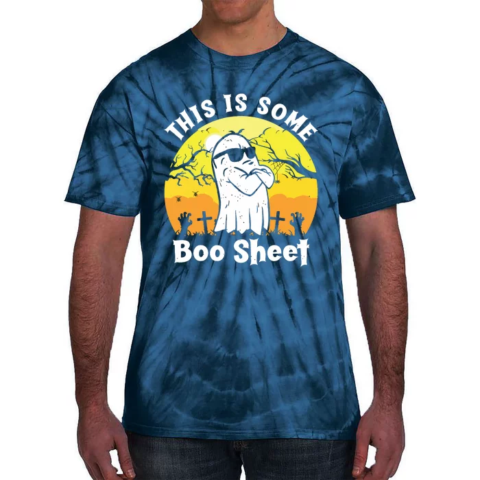 Funny Halloween Boo Ghost Costume This Is Some Boo Sheet Tie-Dye T-Shirt