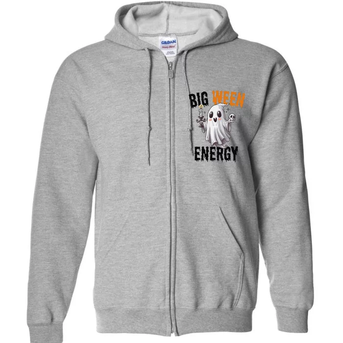 Funny Halloween Big Ween Energy Scary Ghost Full Zip Hoodie