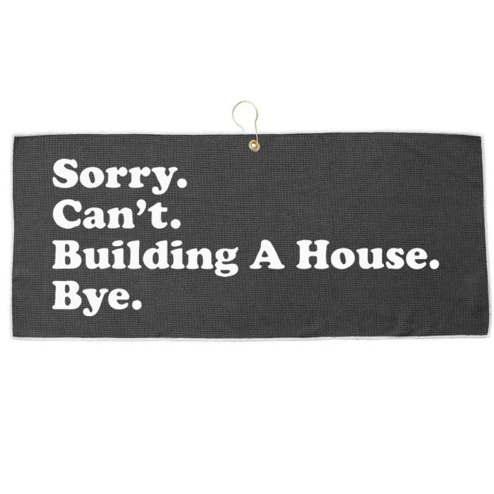 Funny Home Builder Carpenter Contractor Construction Gift Large Microfiber Waffle Golf Towel