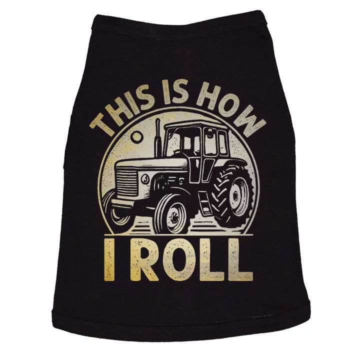 Funny Hay Bale How I Roll Gift Cool Farmer Tractor Driver Doggie Tank