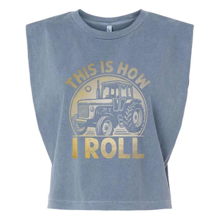 Funny Hay Bale How I Roll Gift Cool Farmer Tractor Driver Garment-Dyed Women's Muscle Tee