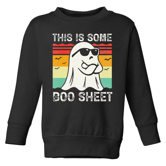 Funny Halloween Boo Ghost Costume This Is Some Boo Sheet Toddler Sweatshirt