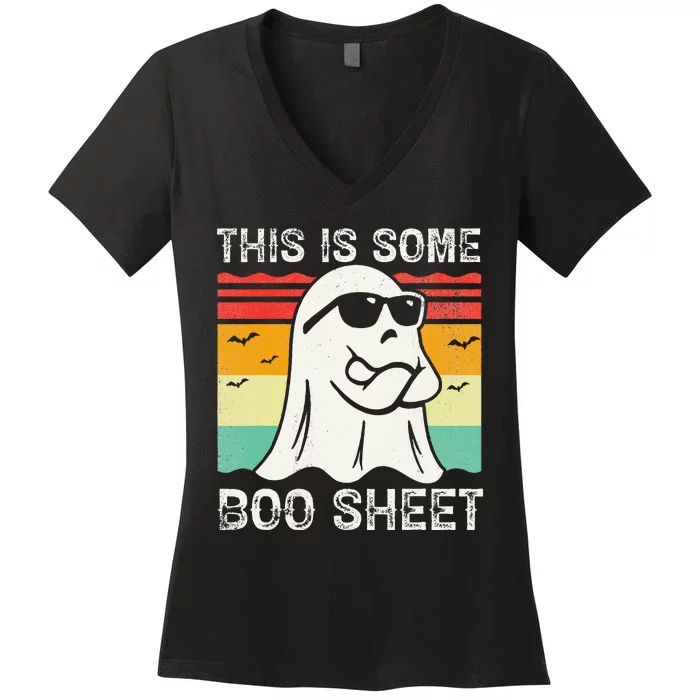 Funny Halloween Boo Ghost Costume This Is Some Boo Sheet Women's V-Neck T-Shirt