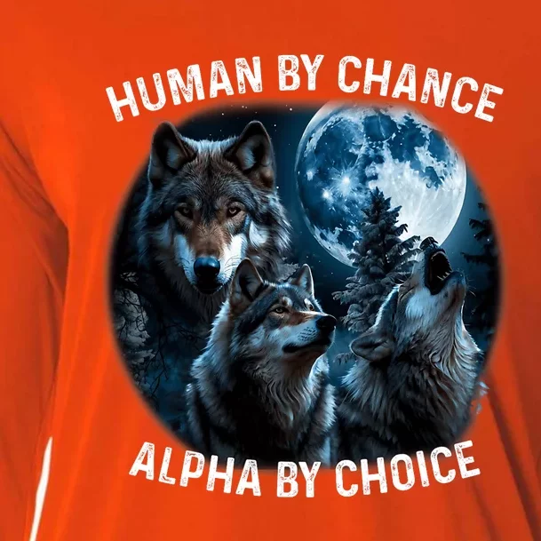 Funny Human By Chance Alpha By Choice Wolf Cooling Performance Long Sleeve Crew