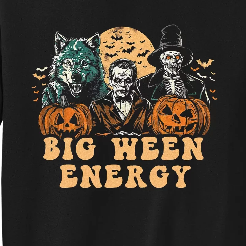 Funny Halloween Big Ween Energy Sweatshirt