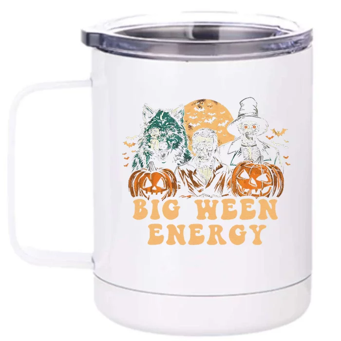 Funny Halloween Big Ween Energy Front & Back 12oz Stainless Steel Tumbler Cup